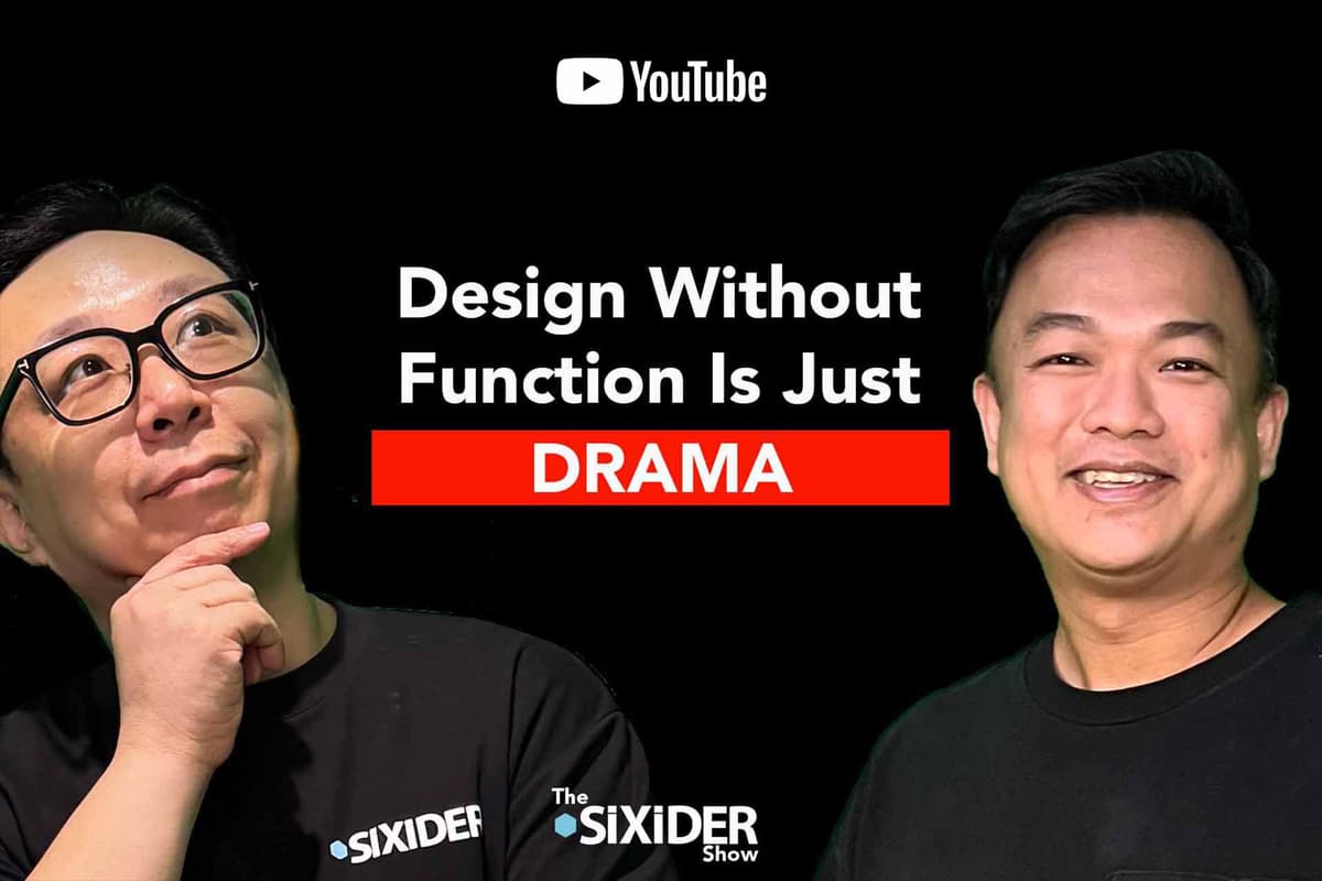 Design Without Function Is Just Drama - Calvin Chen