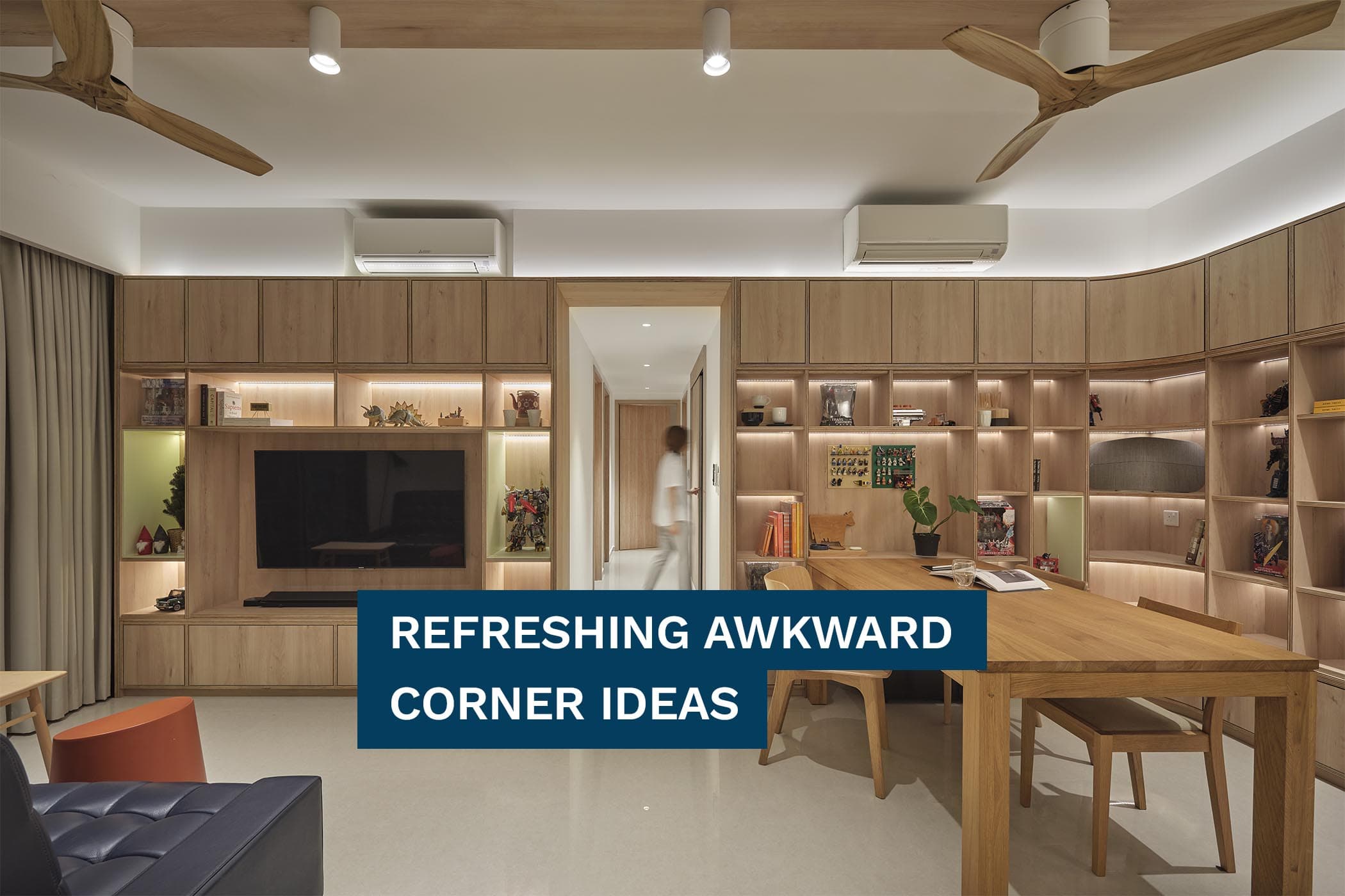 Refreshing Awkward Corner Ideas