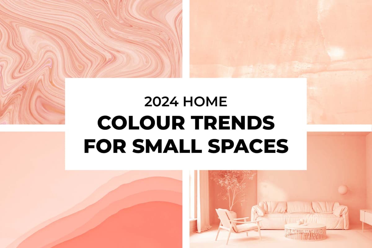 2024 Home Colour Trends For Small Spaces