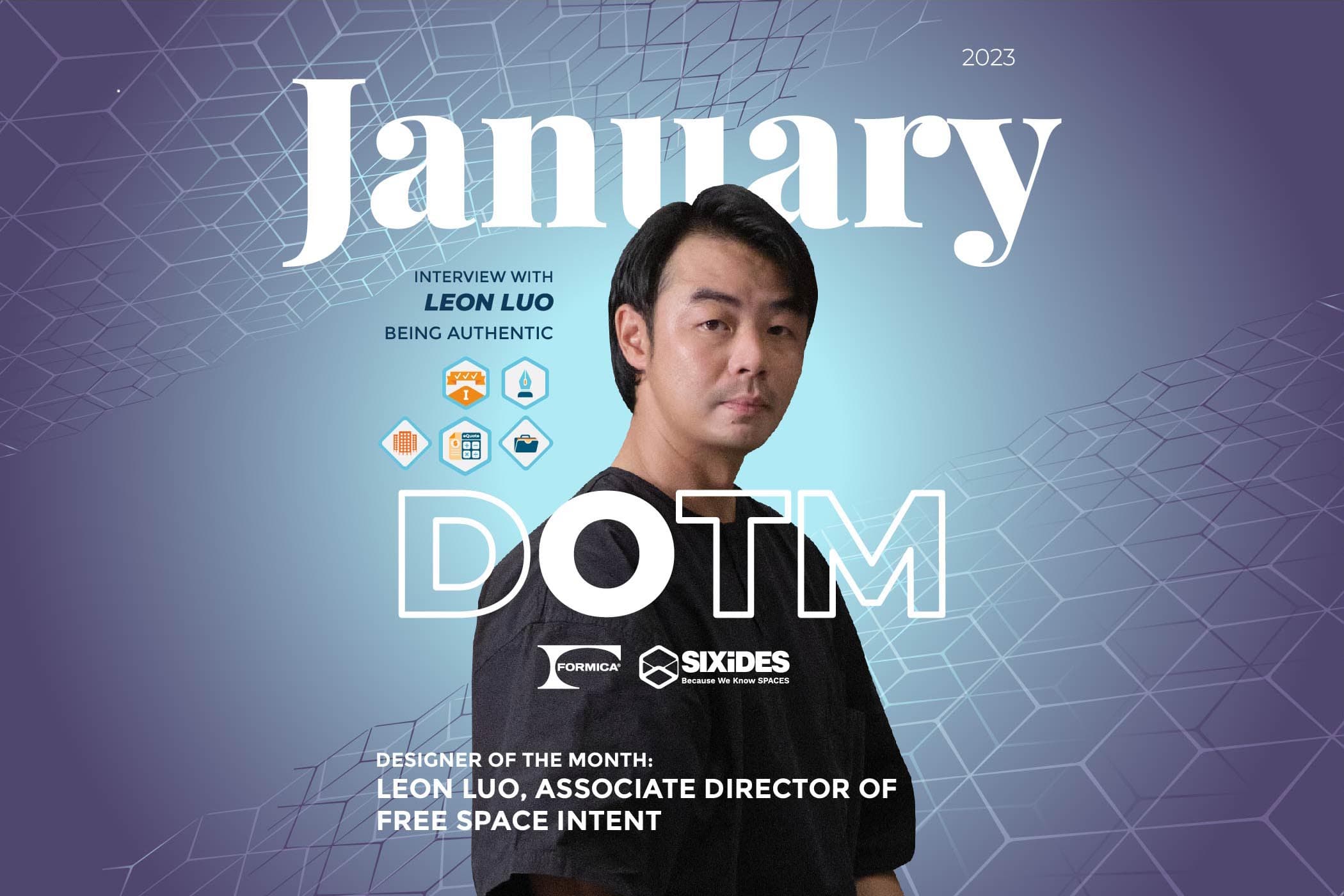 Interview With Leon Luo: Being Authentic