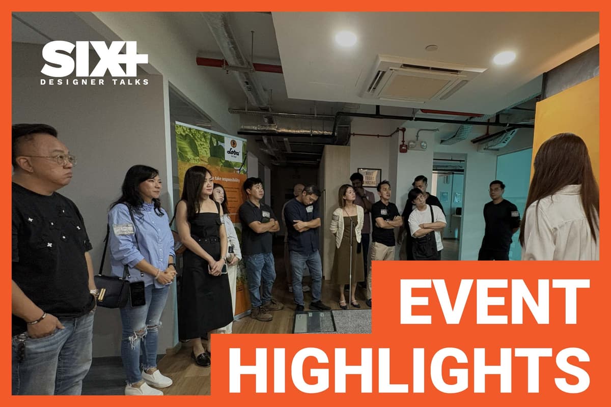 SIX+ Design Talks: If I Have A Time Machine