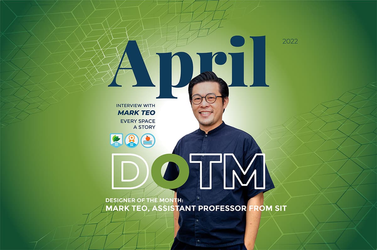 Interview With Mark Teo: Every Space A Story