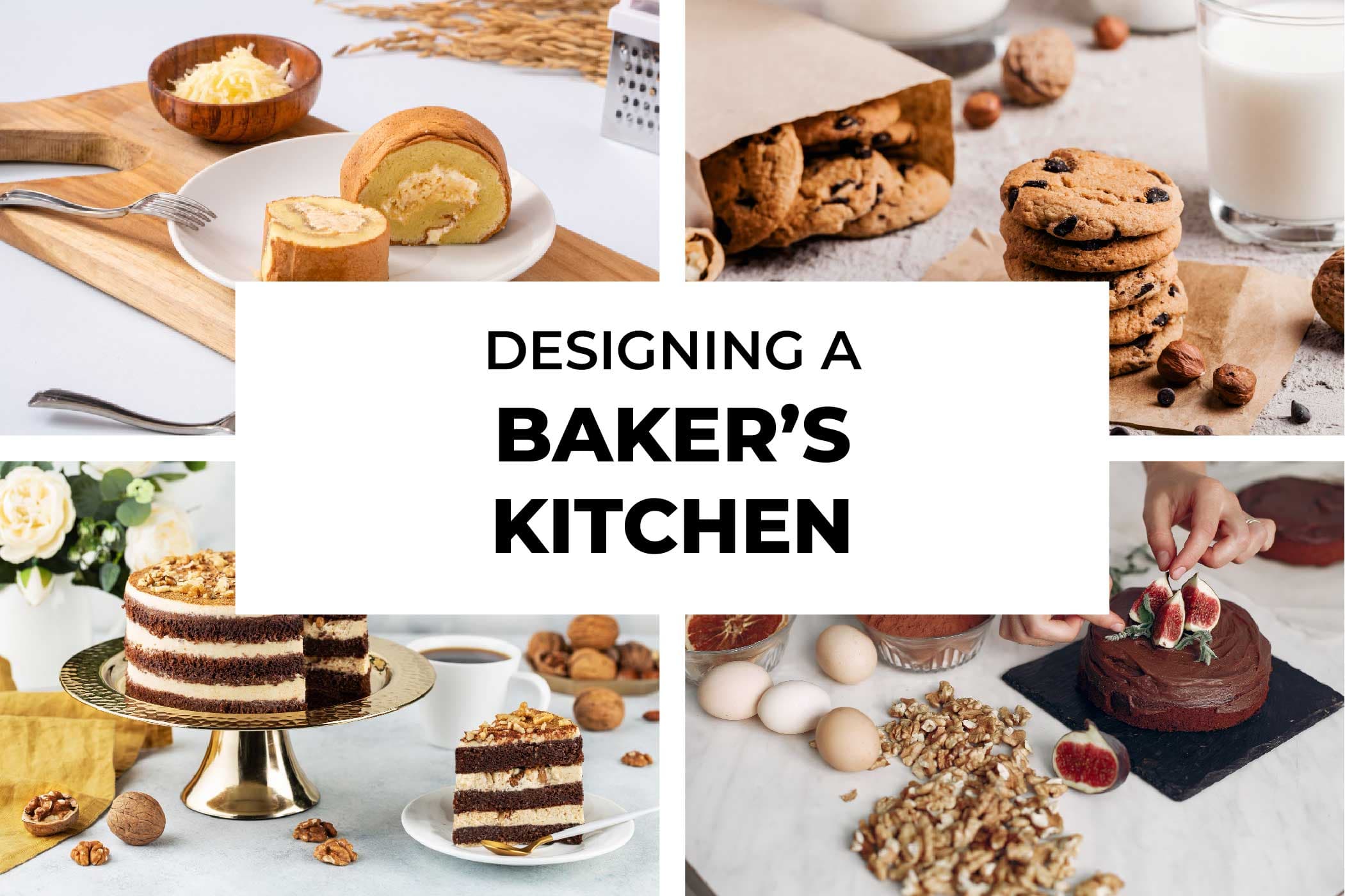 Designing A Baker's Kitchen