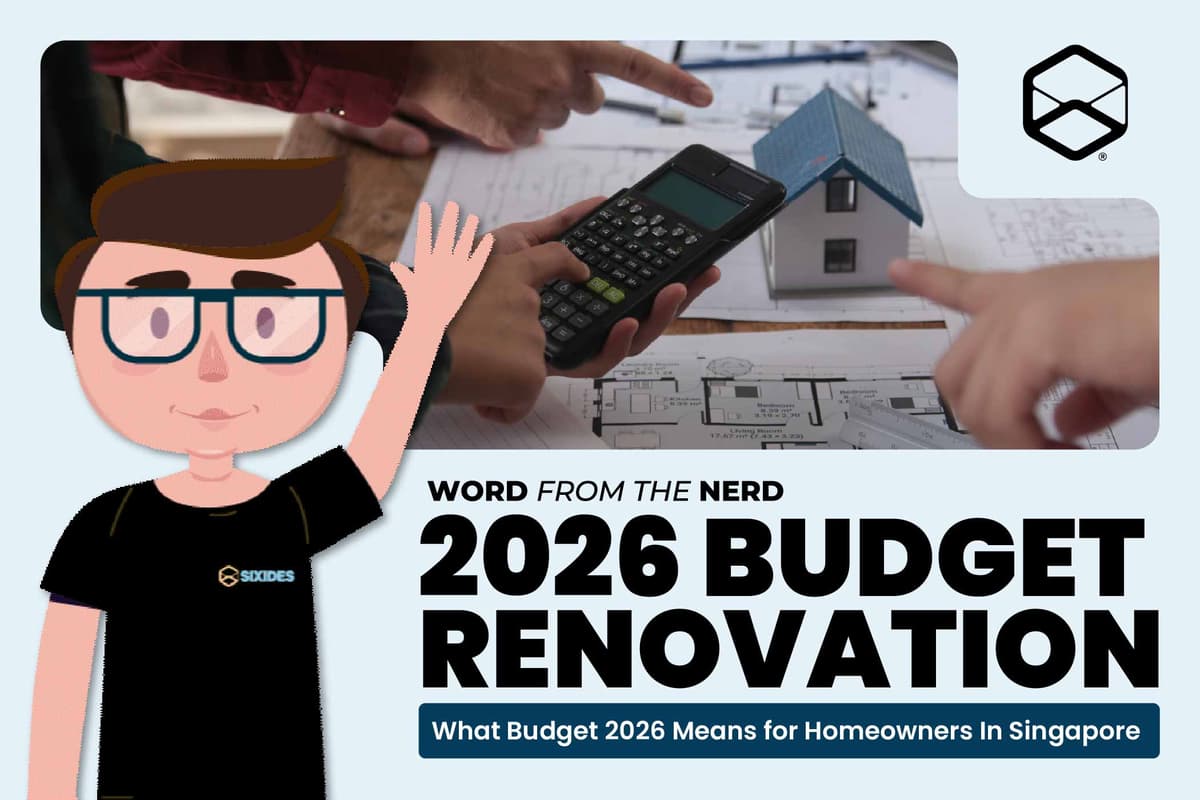 Budget Renovation Singapore 2026: What Budget 2026 Means for Homeowners 