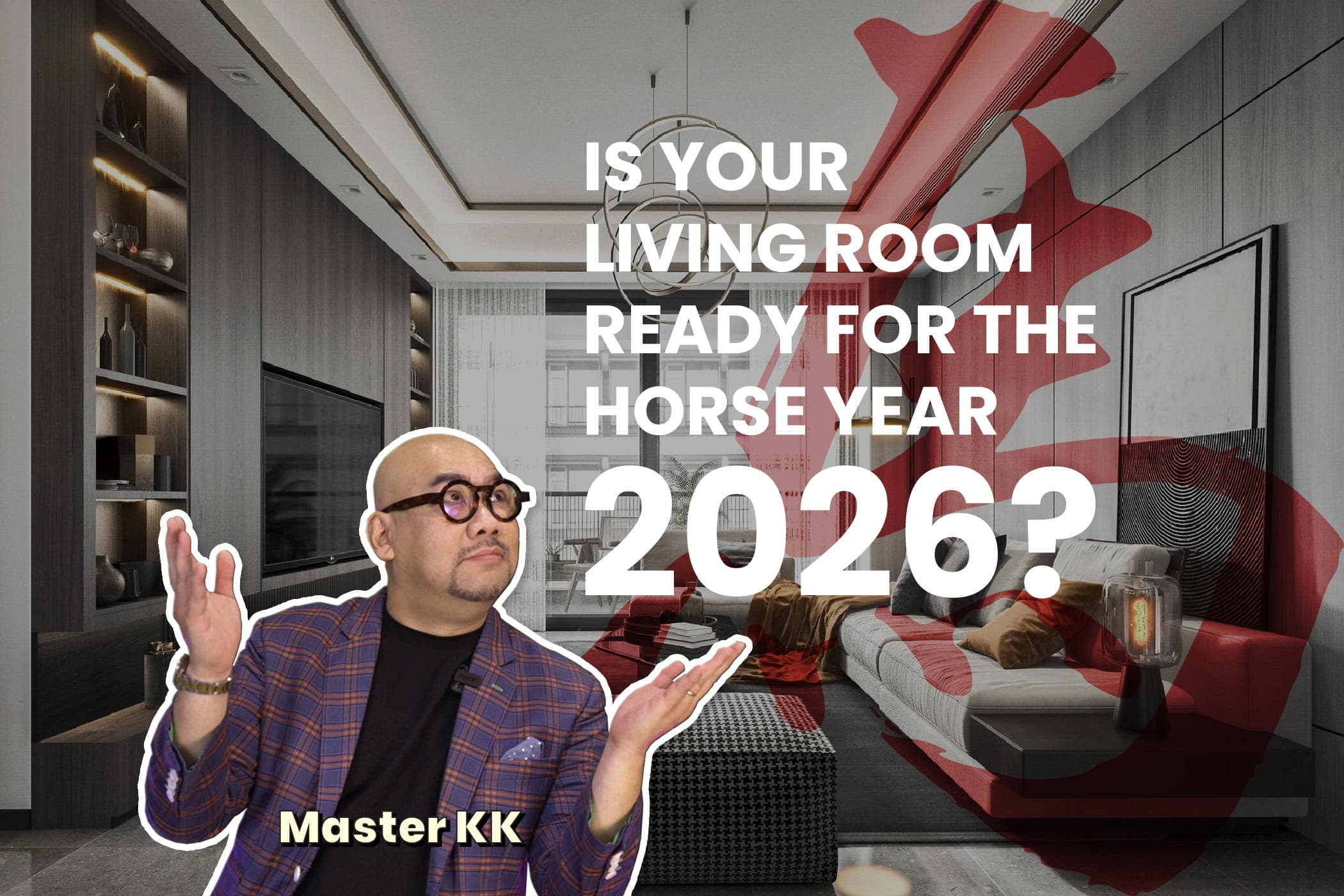 Living Room Feng Shui 2026: Year of the Horse Tips for Singapore Homes 