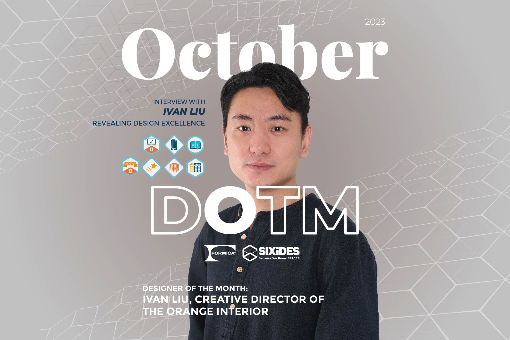 Interview With Ivan Liu: Revealing Design Excellence