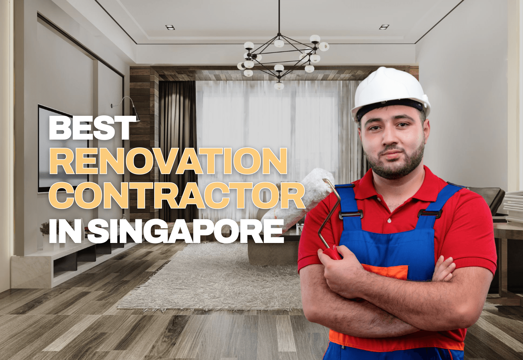 Finding the Best Renovation Contractor in Singapore